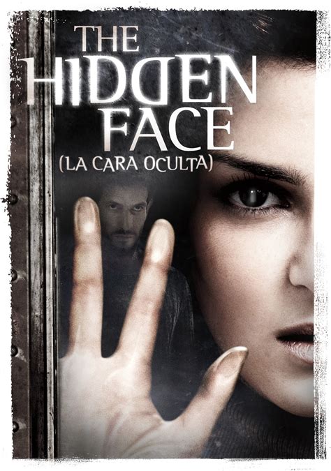 Ver The Hidden Face (La Cara Oculta) ESP 